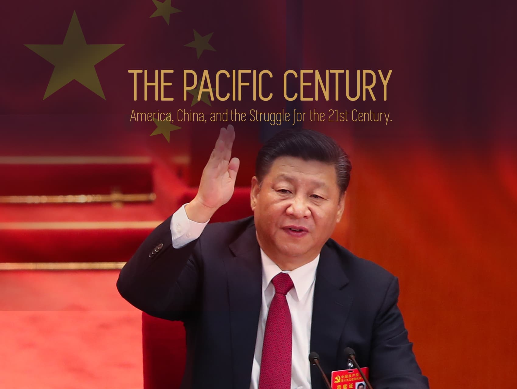 Pacific Century: Xi’s the One | Michael Auslin | Hoover Institution
