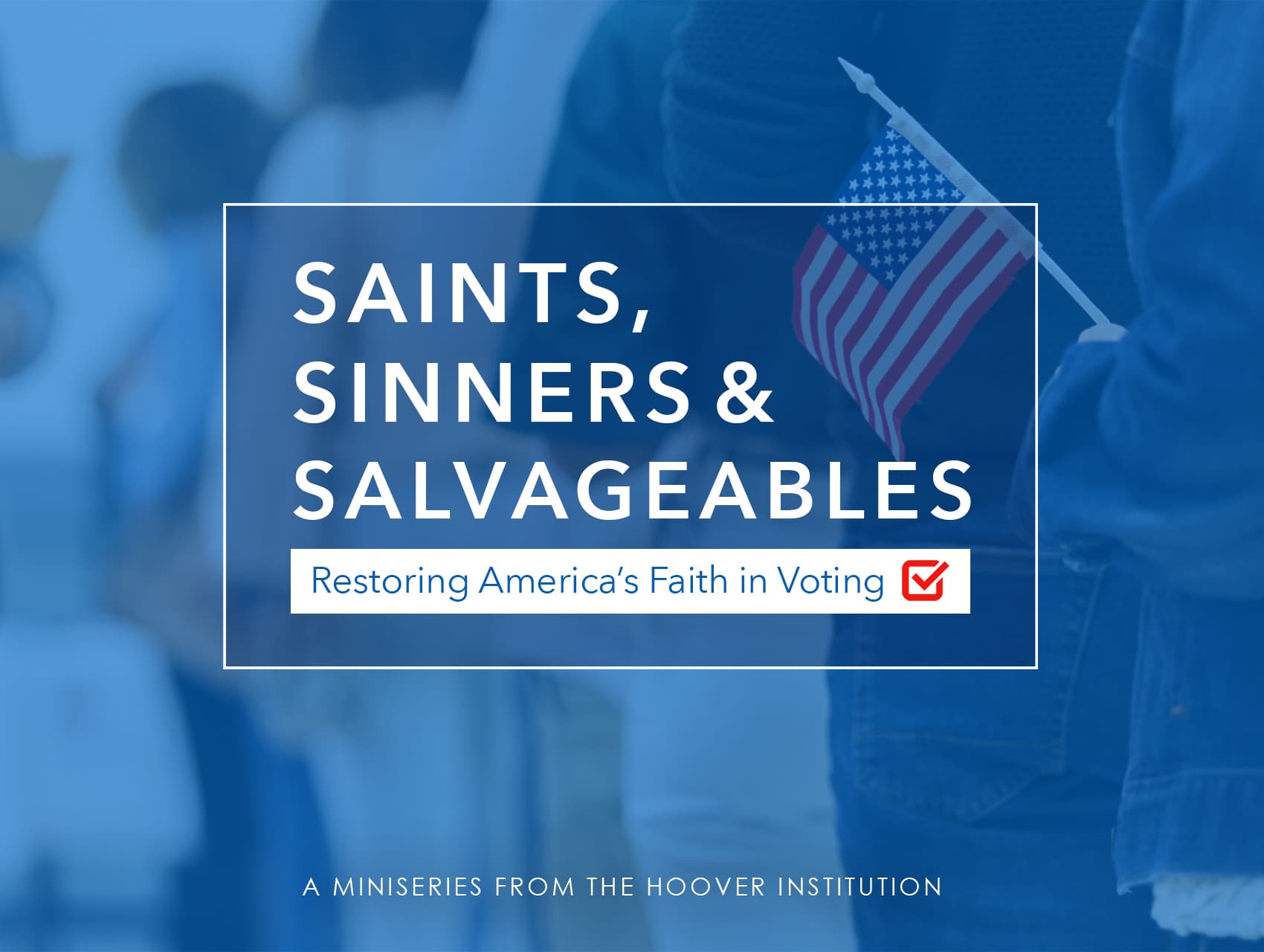 Saints, Sinners, And Salvageables: “The Big Truth” Vs. “The “Big Lie”