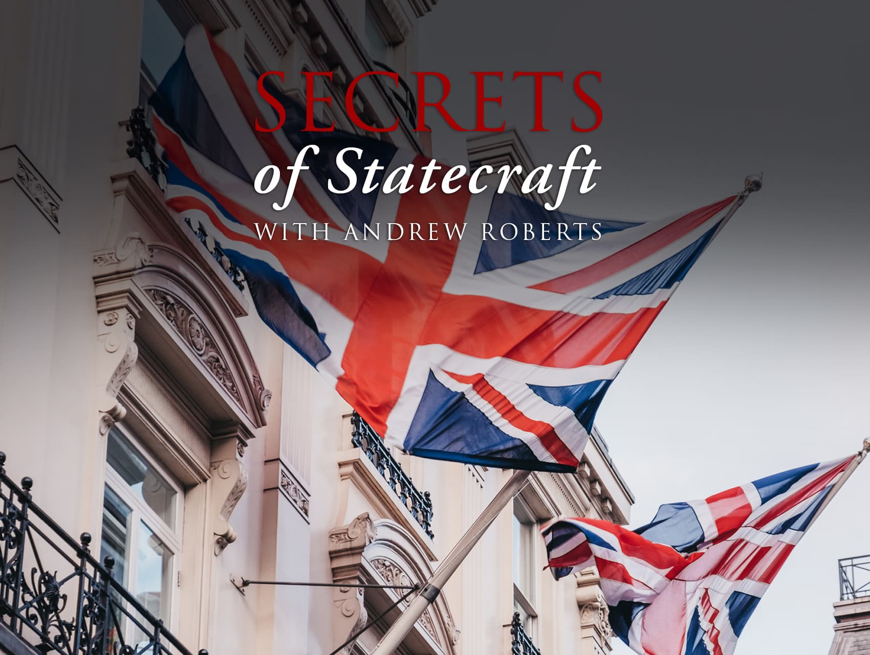 Secrets Of Statecraft: Nick Thomas-Symonds and the History of the Labour Party | Andrew Roberts | Hoover Institution