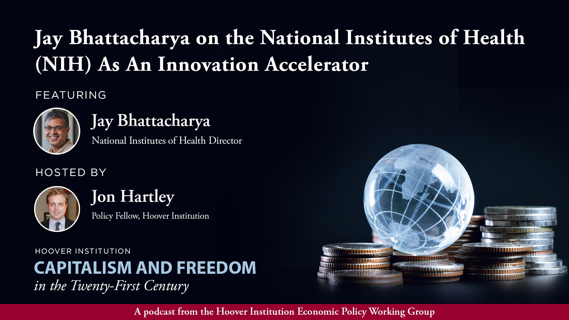 Jay Bhattacharya On The National Institutes Of Health (NIH) As An Innovation Accelerator