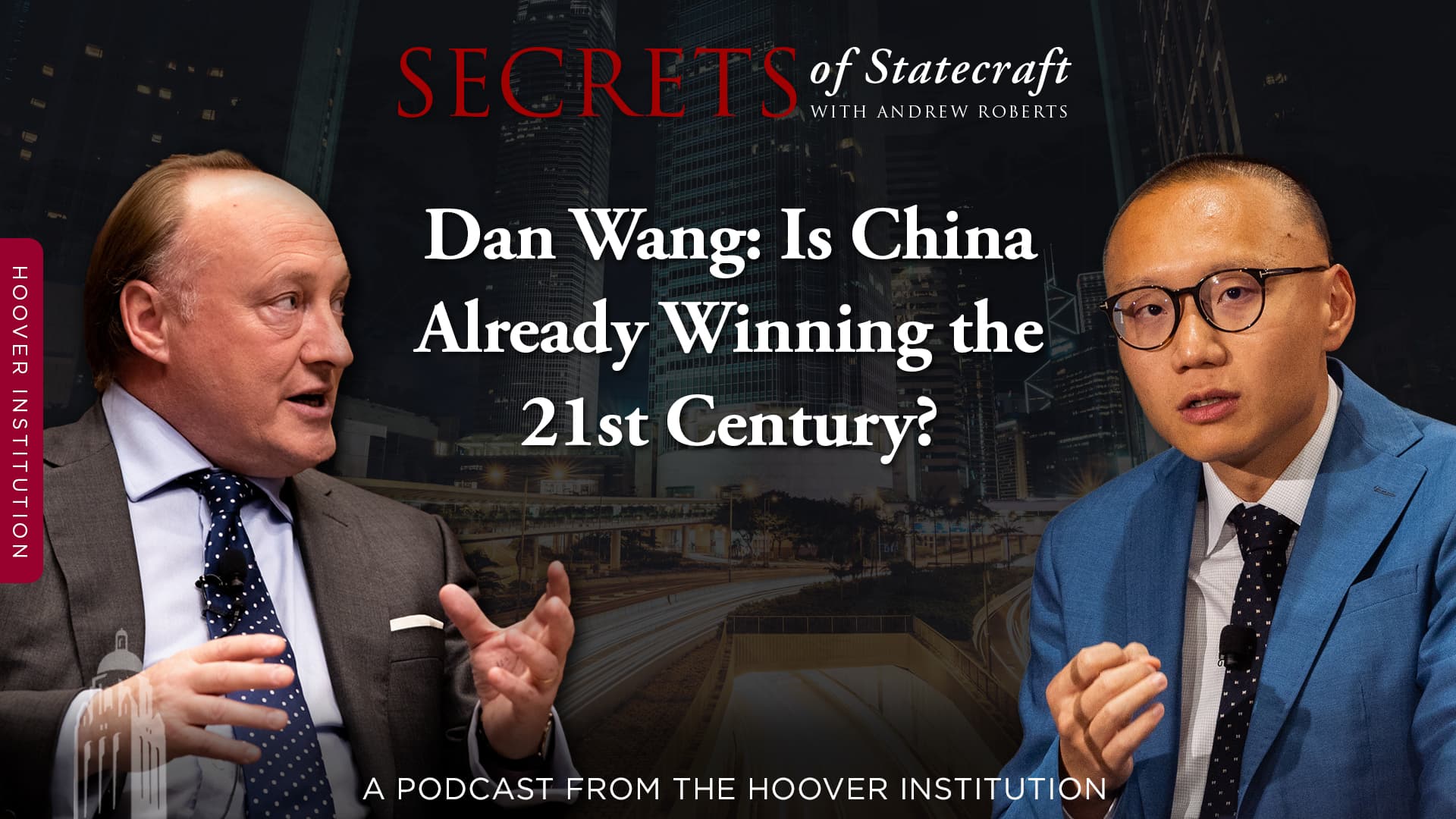 Dan Wang: Is China Already Winning The 21st Century?