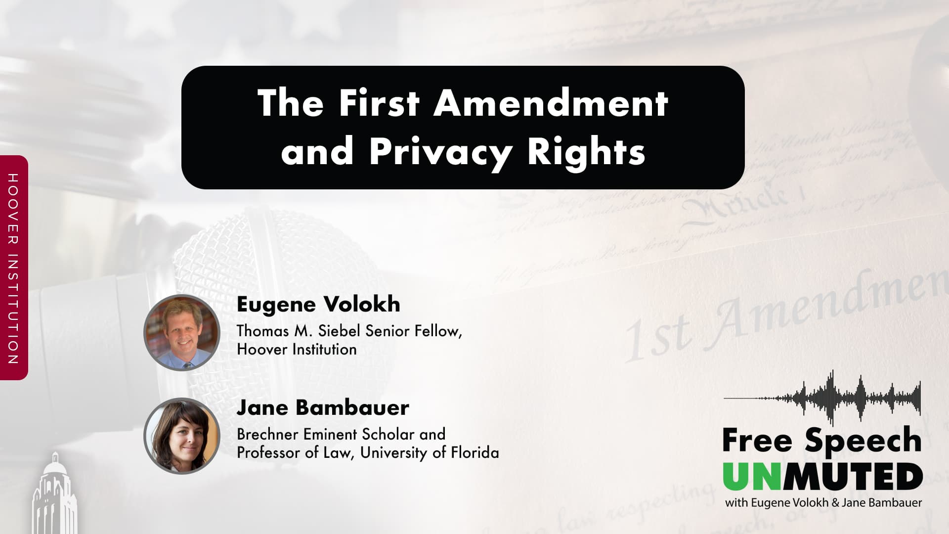 The First Amendment And Privacy Rights