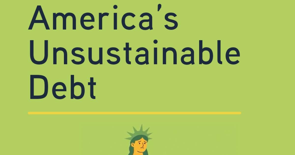 America’s Unsustainable Debt